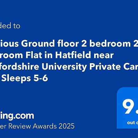 Spacious Ground Floor 2 Bedroom 2 Bathroom Flat In Hatfield Near Hertfordshire University Private Car Park Sleeps 5-6 Extérieur photo